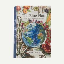 The Blue Plate: A Food Lover's Guide to Climate Chaos (hardcover, published by Patagonia) by Patagonia in 熊谷市埼玉県熊谷市仲町 埼玉県