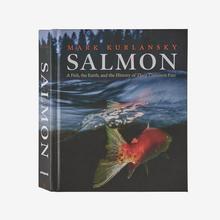 Salmon: A Fish, the Earth and the History of Their Common Fate (hardcover book published by Patagonia) by Patagonia