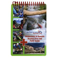 Sierra Rescue Wilderness & Remote Access First Aid Field Guide by NRS in Altamonte Springs FL
