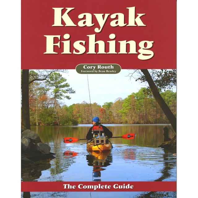 NRS - Kayak Fishing - The Complete Guide Book in Rancho Cucamonga CA