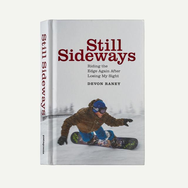 Patagonia - Still Sideways: Riding the Edge Again after Losing My Sight (hardcover book published by Patagonia) in 深谷市 埼玉県