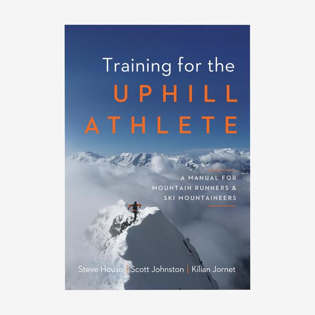 Patagonia - Training for the Uphill Athlete: A Manual for Mountain Runners and Ski Mountaineers by Kilian Jornet, Steve House and Scott Johnston (paperback book published by Patagonia) in Truckee CA